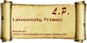 Latosinszky Primusz névjegykártya